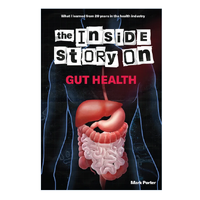 The Inside Story On Gut Health Book Mark Porter